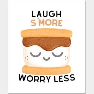 Laugh S'More Worry Less - Satisfied Marshmallow Face Posters and Art